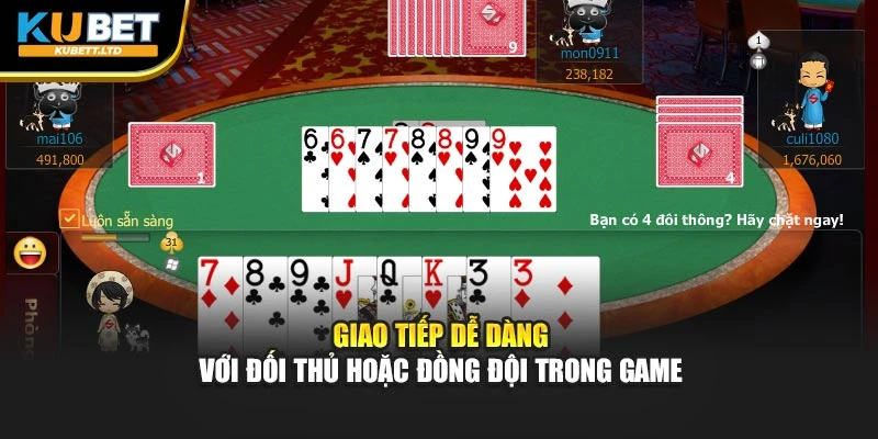 Giao tiếp dễ dàng với đối thủ hoặc đồng đội trong game